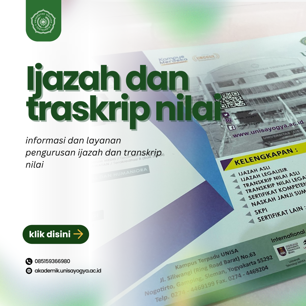 INFORMASI PENGAMBILAN IJAZAH PERIODE WISUDA KE-23 TANGGAL 17 APRIL 2025 UNIVERSITAS ‘AISYIYAH YOGYAKARTA