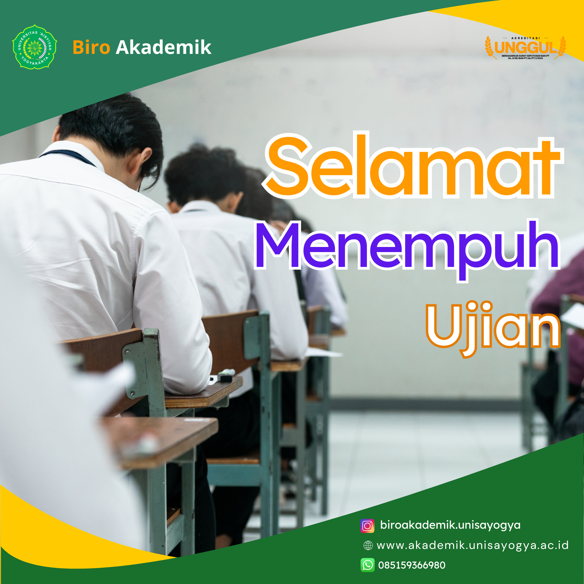 PENGUMUMAN PELAKSANAAN UJIAN AKHIR SEMESTER (UAS) GENAP TAHUN AKADEMIK 2024/2025 UNIVERSITAS ‘AISYIYAH YOGYAKARTA